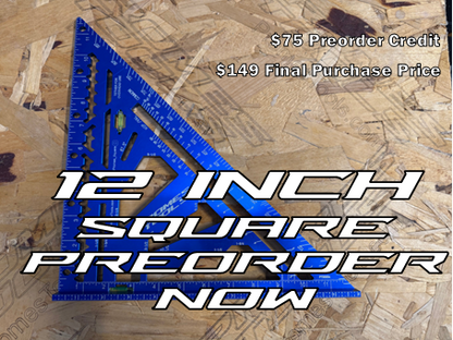 Preorder 12” Construction Square